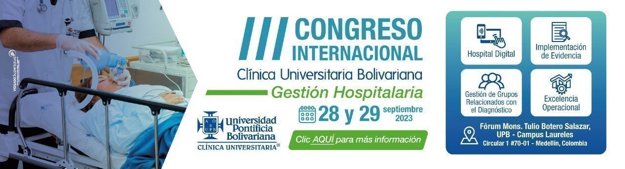Participa del III Congreso Internacional Clínica Universitaria Bolivariana el 28 y 29 de septiembre de 2023 en la UPB - sede Laureles. 